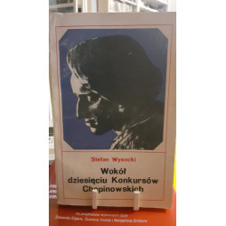 Wokół dziesięciu Konkursów Chopinowskich. Stefan Wysocki