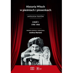 Andrea Mariani Historia Włoch w pieśniach i piosenkach.