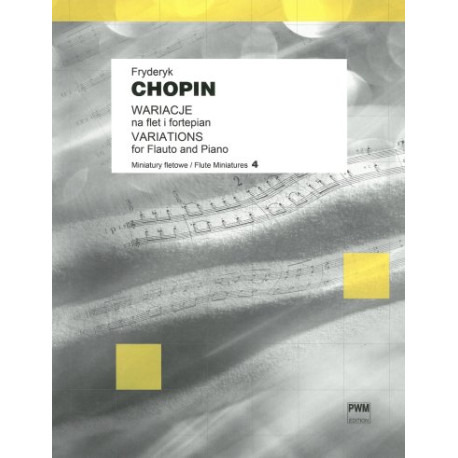 Fryderyk Chopin Wariacje na flet i fortepian