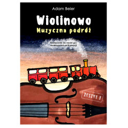 Adam Beier Wiolinowo - Muzyczna podróż (zeszyt I) podręcznik do nauki