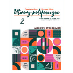 Mirosław Drożdżowski - Utwory polifoniczne 2 na gitarę solo
