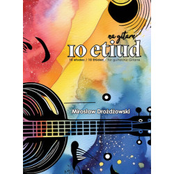 Mirosław  Drożdżowski - 10 etiud na gitarę