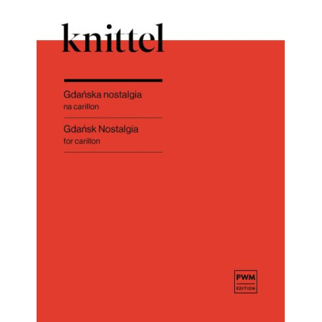 Krzysztof Knittel Gdańska nostalgia na carillon