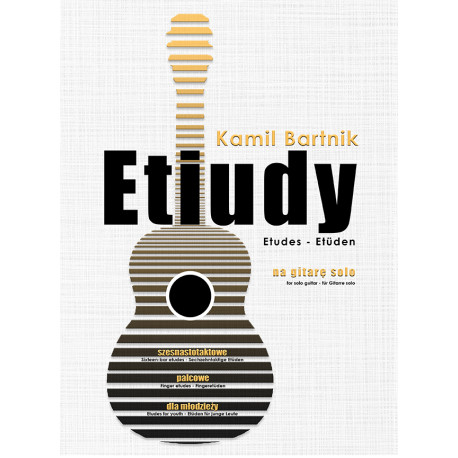 Kamil Bartnik - Etiudy na gitarę solo