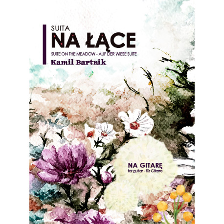 Kamil Bartnik - Na łące suita na gitarę