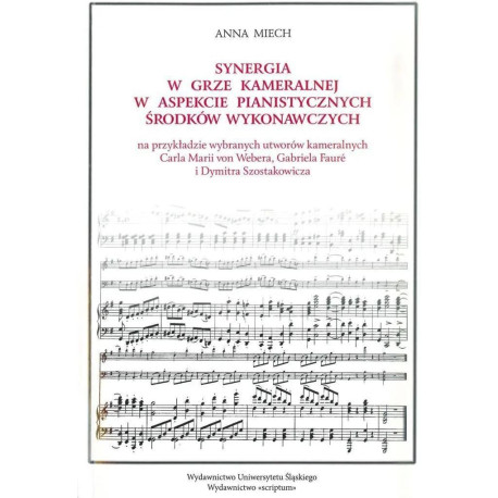 Anna Miech Synergia w grze kameralnej w aspekcie pianistycznych....
