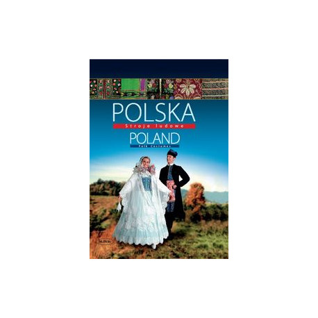 Polska Stroje ludowe Poland Folk Costumes