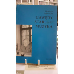 Mirosław Dąbrowski Gawędy starego muzyka
