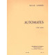 Bernard Andrès: Automates