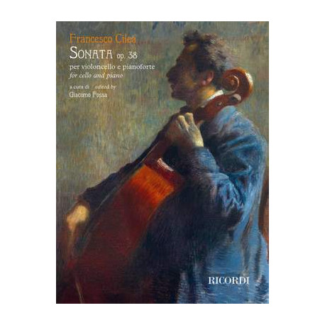 Francesco Cilea: Sonata per violoncello e pianoforte