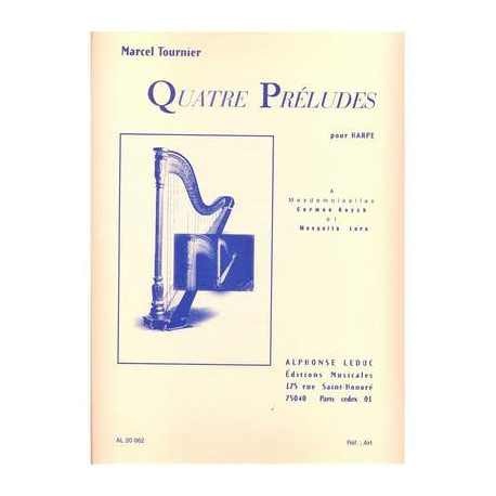 Marcel Tournier: 4 préludes pour harpe