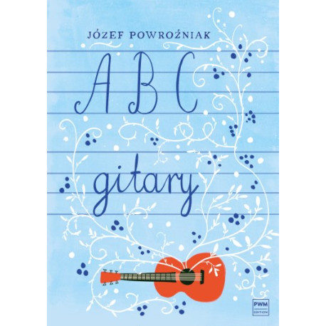 ABC gitary Józef Powroźniak