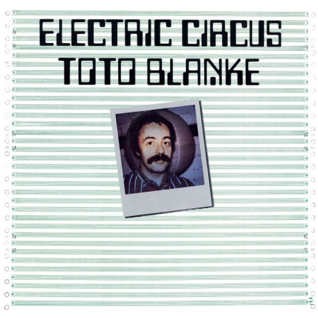Toto Blanke – Electric Circus