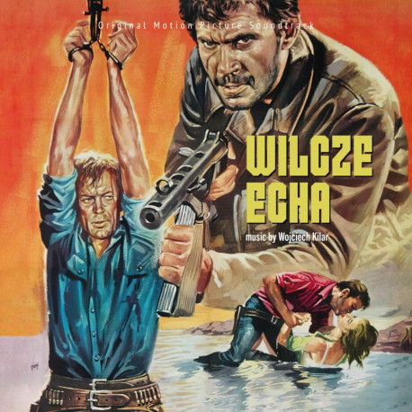 Wojciech Kilar – Wilcze echa