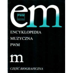 Encyklopedia muzyczna PWM część biograficzna ''M'' (t.6)
