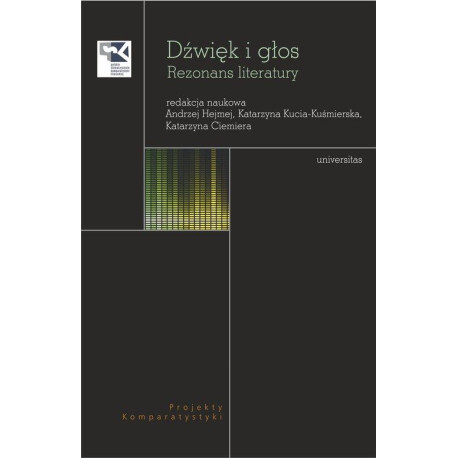 Dźwięk i głos. Rezonans literatury