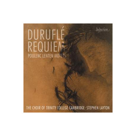 Durufle: Requiem & Poulenc: Lenten Motets