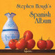 Stephen Hough’s Spanish Album