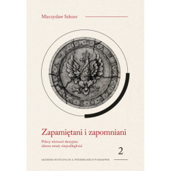 Mieczysław Szlezer: Zapamiętani i zapomniani ,tom 2