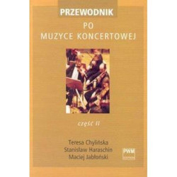 Przewodnik po muzyce koncertowej  część 2