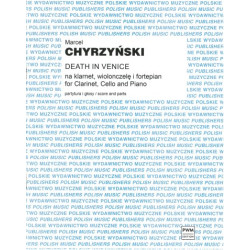 Marcel Chyrzyński Death in Venice na klarnet, wiolonczelę i fortepian
