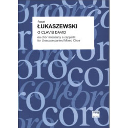 Paweł Łukaszewski O Clavis David na chór mieszany a cappella partytura
