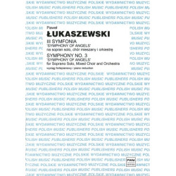Paweł Łukaszewski III Symfonia „Symphony of Angels”wyciag fortepianowy