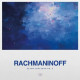 Rachmaninoff: Piano Concertos No. 2