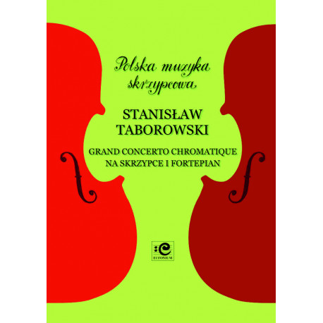 Grand Concerto chromatique. Stanisław Taborowski