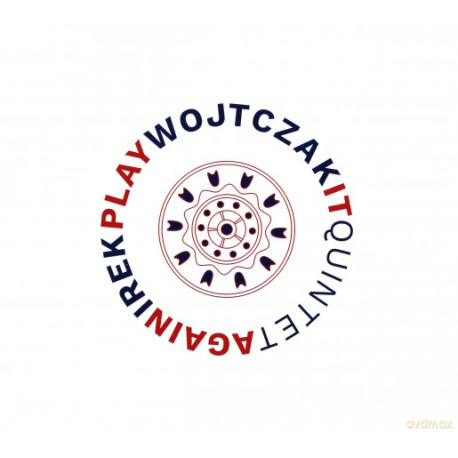 Irek Wojtczak Quintet: Play It Again