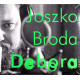 Joszko Broda: Debora