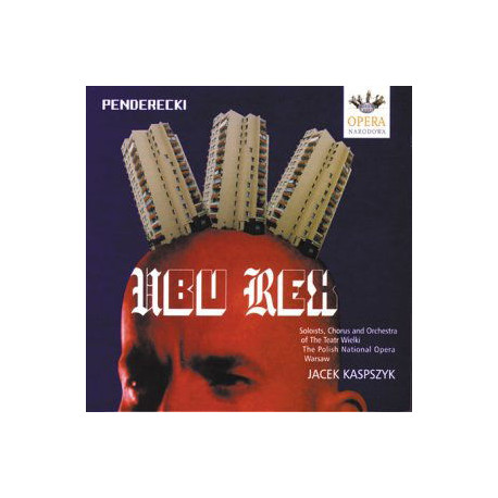 PENDERECKI: Ubu Rex