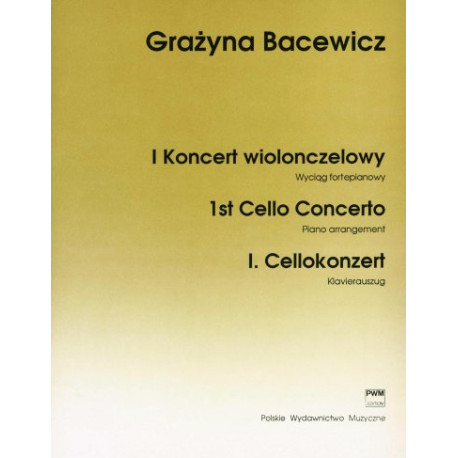 Grażyna Bacewicz I Koncert wiolonczelowy
