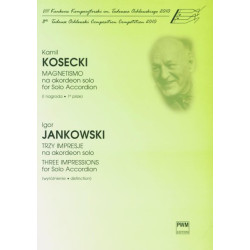 Kamil Kosecki, Jan Kozłowski Magnetismo* Trzy impresje