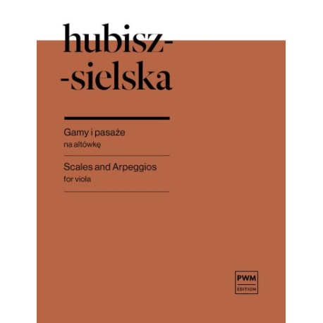 Bogusława Hubisz-Sielska Gamy i pasaże na altówkę