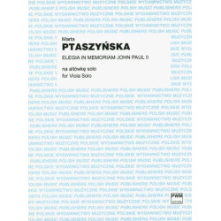 Marta Ptaszyńska Elegia in memoriam John Paul II