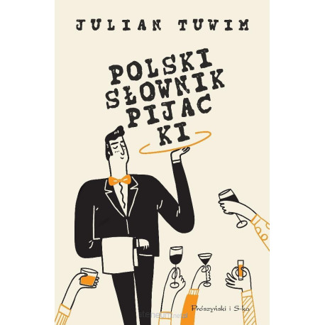Polski słownik pijacki Julian Tuwim