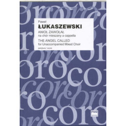 Paweł Łukaszewski Anioł zawołał