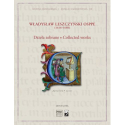 Aleksander Władysław Leszczyński  Dzieła zebrane