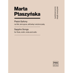 Marta Ptaszyńska Pieśni Safony na flet i trio smyczkowe