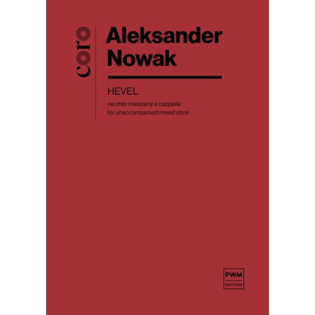 Alek Nowak HEVEL na chór mieszany a capella
