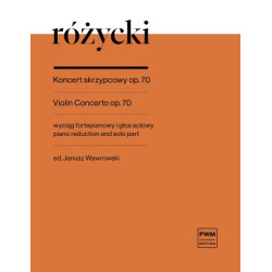 Ludomir Różycki Koncert skrzypcowy op. 70
