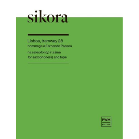 Elżbieta Sikora Lisboa, tramway 28 hommage à Fernando Pessõa na saksofon(y) i taśmę