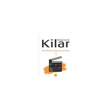 Muzyka filmowa na klarnet i fortepian 1. Wojciech Kilar
