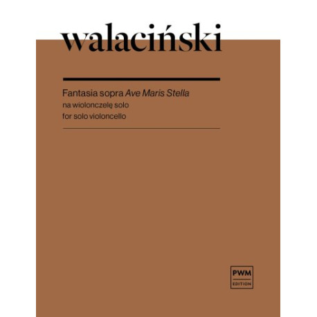 Adam Walaciński Fantasia sopra "Ave Maris Stella"