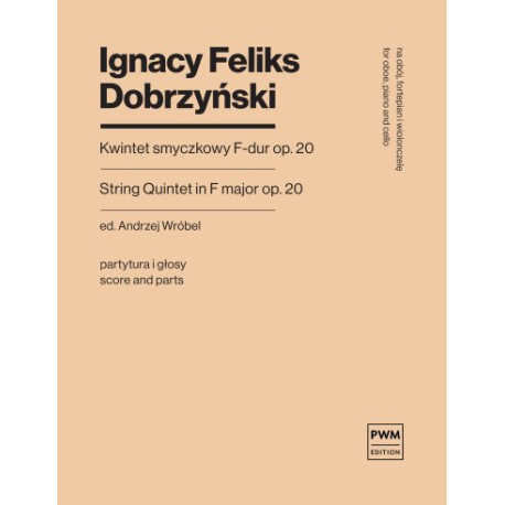 Ignacy Feliks Dobrzyński Kwintet F-dur op. 20