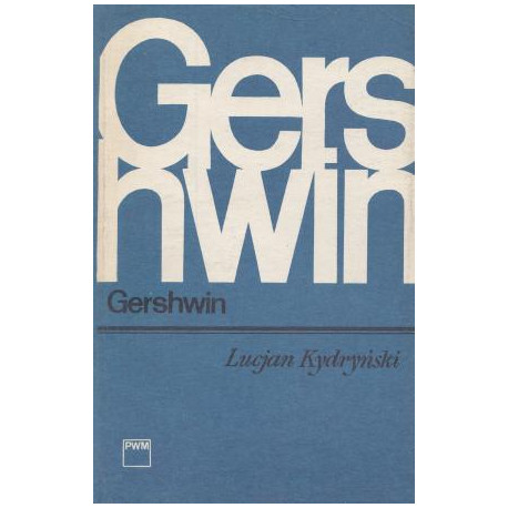 Gershwin  Lucjan Kydryński