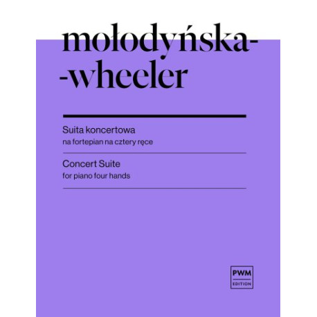 Marta Mołodyńska-Wheeler Suita koncertowa nuty na fortepian na cztery ręce