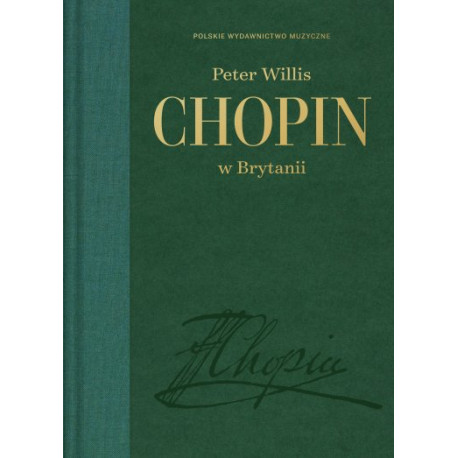Peter Willis Chopin w Brytanii