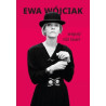 Więcej niż teatr, Ewa Wójciak